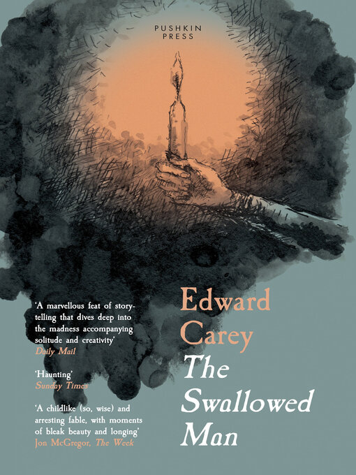 Title details for The Swallowed Man by Edward Carey - Available